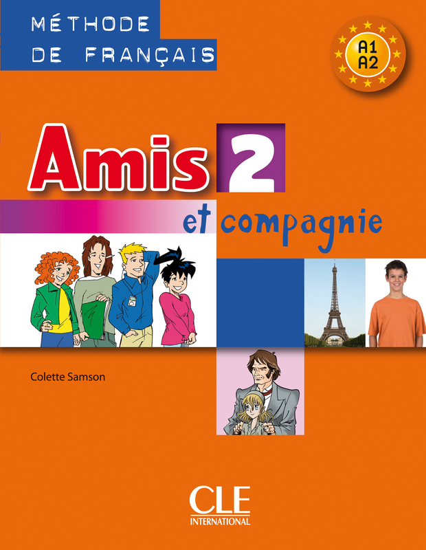 Amis Et Compagnie 2 Methode de Francais A2